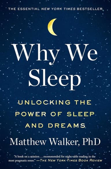 Why We Sleep