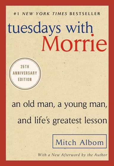 Tuesdays with Morrie