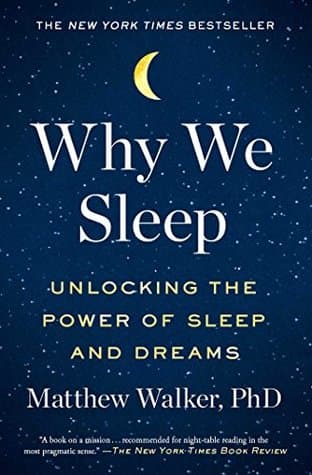 Why We Sleep