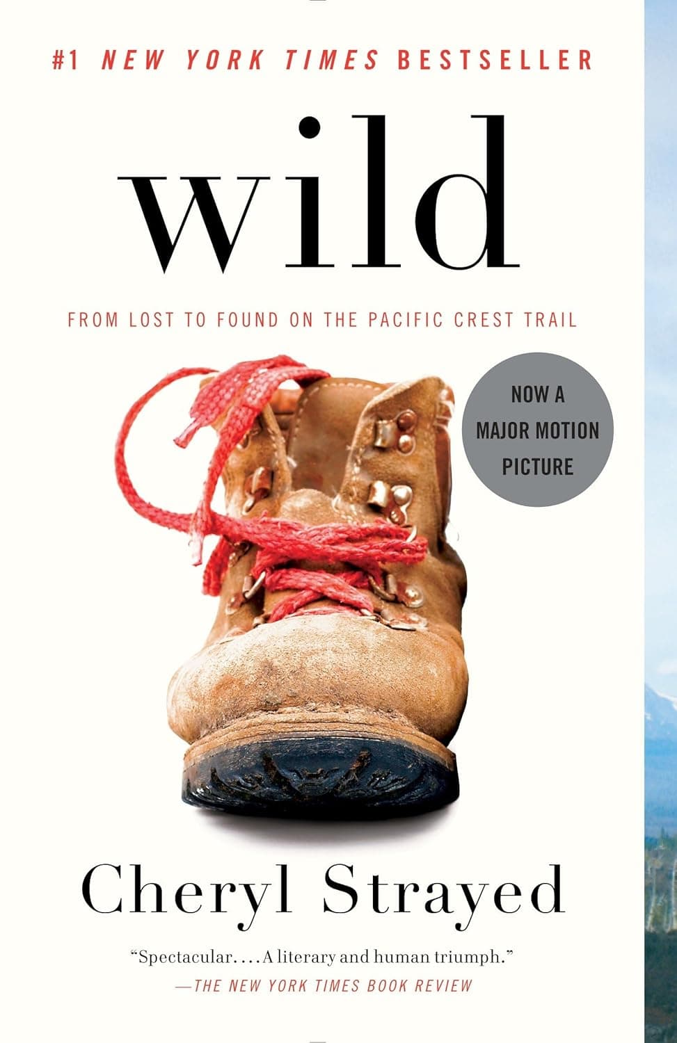 Wild From Lost to Found on the Pacific Crest Trail